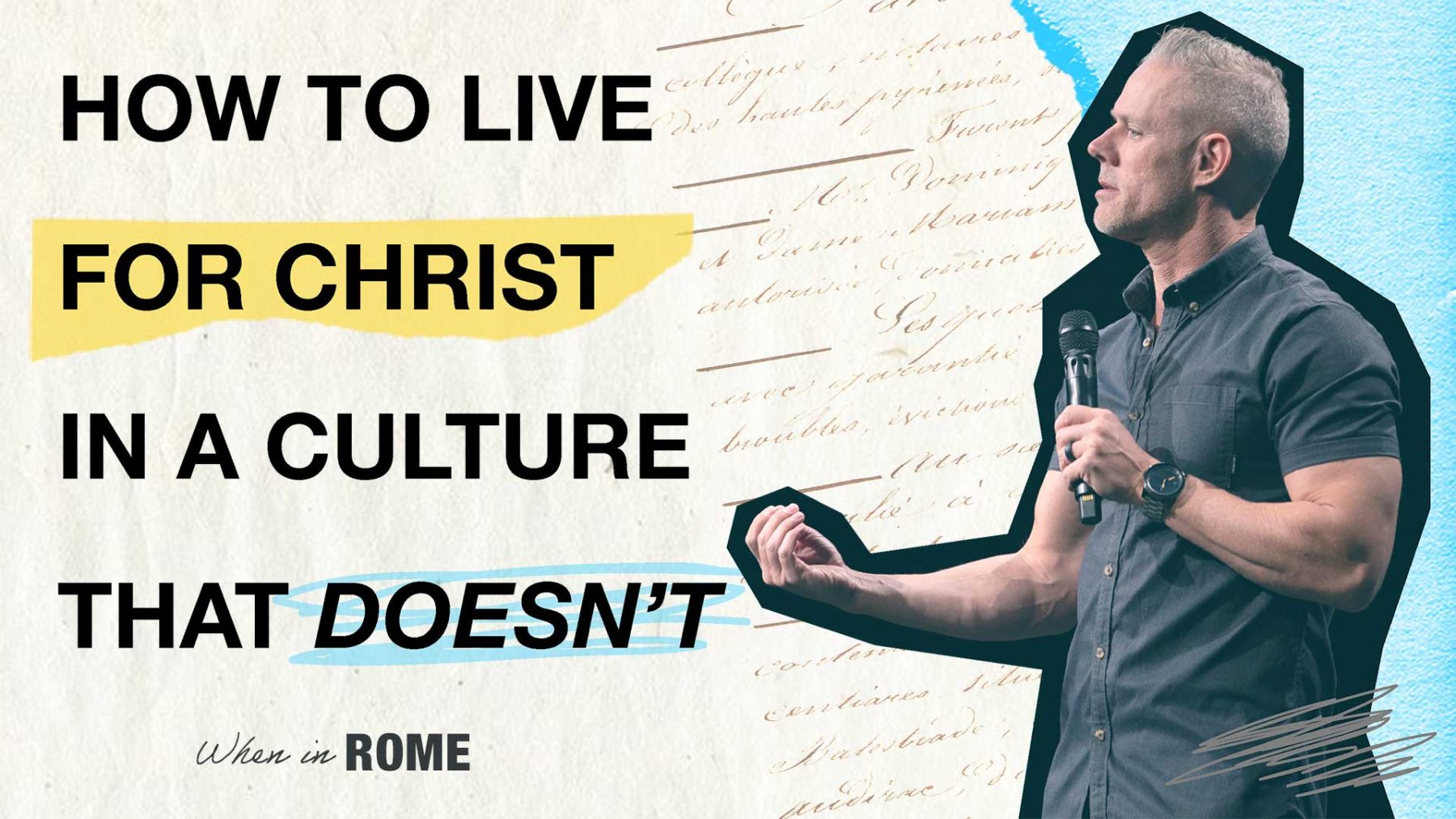 How to Live for Christ in a Culture That Doesn’t
