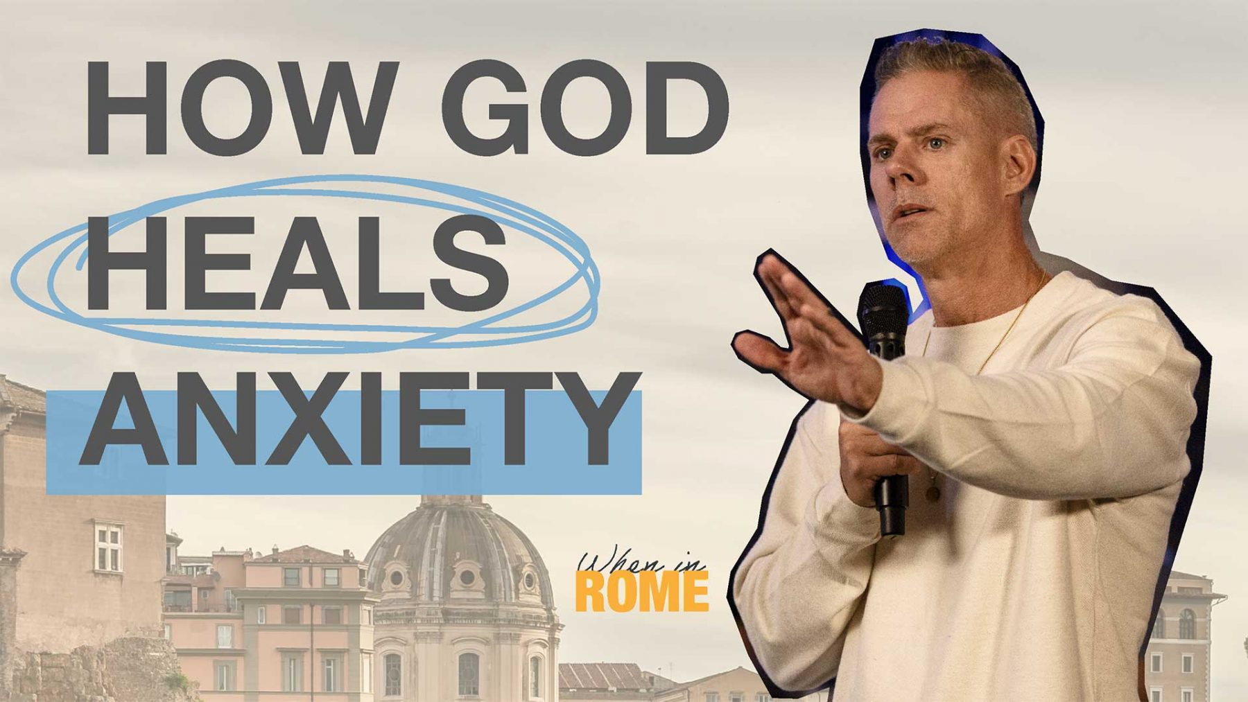 How God Heals Anxiety